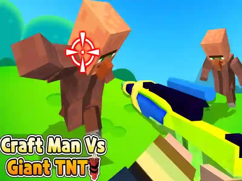 Joc Craft Man Vs Giant TNT on-line