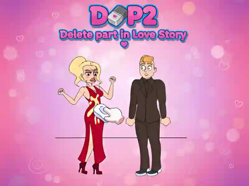 Joc DOP 2 Ștergeți o parte din Love Story on-line