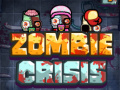 Joc Criza zombi on-line
