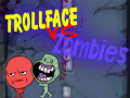 Joc Trollface Împotriva Zombiilor on-line