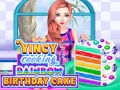 Joc Vincy Gătește Tort de Ziua de naștere cu Curcubeu on-line