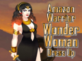 Joc Războinica Amazonă Îmbracă Wonder Woman on-line