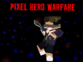 Joc Războiul Eroilor Pixel on-line