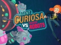 Joc Agentul Curiosa: Roboți Rebeli on-line