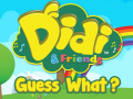 Joc Didi și prietenii: Ghicește ce? on-line
