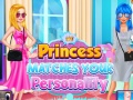 Joc Prințesa Se Potrivește Personalității Tale on-line