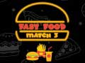 Joc Fast Food Potrivire 3 on-line