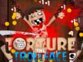 Joc Tortura Trollface on-line