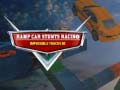 Joc Curse de mașini cu rampă: Trasee imposibile 3D on-line