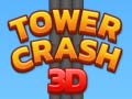Joc Tower Crash 3D on-line