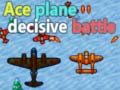 Joc Avionul As Bătălie Decisivă on-line