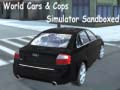 Joc Simulator de Mașini și Polițiști Mondiali în Sandbox on-line