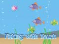 Joc Pescuit cu Touch on-line