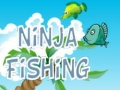 Joc Pescuit Ninja on-line