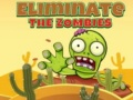 Joc Elimină zombie on-line