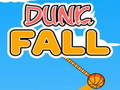 Joc Căderea Dunk-ului on-line