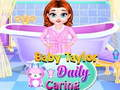 Joc Baby Taylor Îngrijire Zilnică on-line