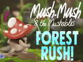 Joc Mush-Mush și Cursa în Pădurea Mushables! on-line