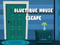 Joc Evadare din Casa Bluetique on-line