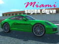 Joc Miami Super Drive on-line