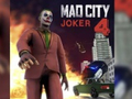 Joc Orașul Nebun Joker 4 on-line