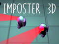 Joc Imposter 3D on-line