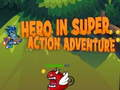Joc Erou în super acțiune Aventură on-line