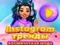 Joc Tendințe Insta: Modă Galactică on-line