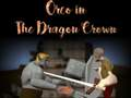 Joc Orco: Corona Dragonului on-line
