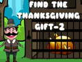 Joc Găsește Cadoul De Thanksgiving - 2 on-line