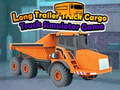 Joc Joc Simulator Camion Cargo cu Remorcă Largă on-line