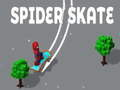 Joc Skate Păianjen on-line
