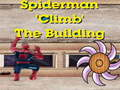 Joc Spiderman Urcat Clădire on-line