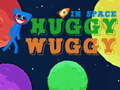 Joc Huggy Wuggy în spațiu on-line