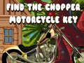 Joc Găsește cheia motocicletei Chopper on-line