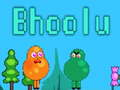 Joc Bhoolu on-line