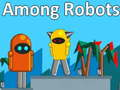 Joc Printre roboți on-line