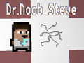 Joc Dr.Noob Steve on-line