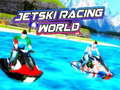 Joc Lumea Curselor de Jetski on-line