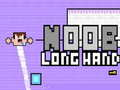 Joc Noob Mână Lungă on-line
