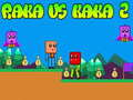 Joc Raka vs Kaka 2 on-line