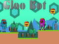 Joc Gloo Bot on-line