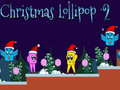 Joc Lollipop de Crăciun 2 on-line