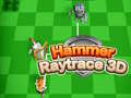 Joc Ciocan Raytrace 3D on-line