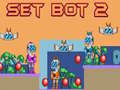 Joc Set Bot 2 on-line