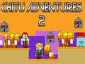 Joc Aventurile lui Chitu 2 on-line