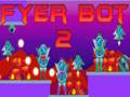 Joc Fyer Bot 2 on-line