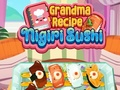 Joc Rețeta Bunicii Nigiri Sushi on-line