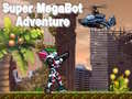 Joc Aventura Super Megabot on-line