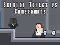 Joc Skibidi Toaletă vs Cameramani on-line
